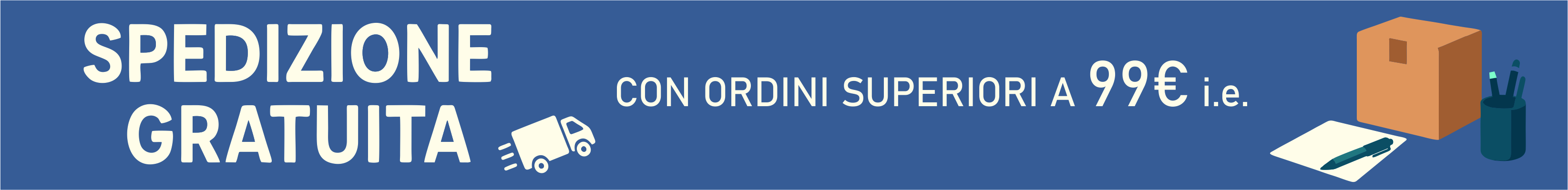 Spedizione gratuita per ordini sopra i 99€